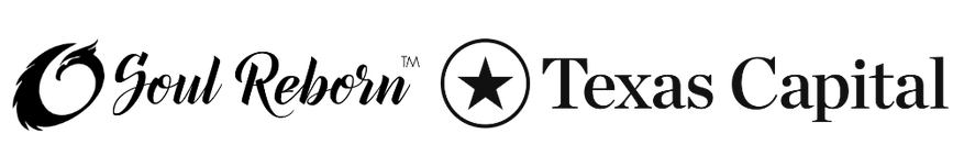 Soul Reborn and Texas Capital